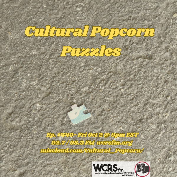 Cultural Popcorn #440 - Puzzles