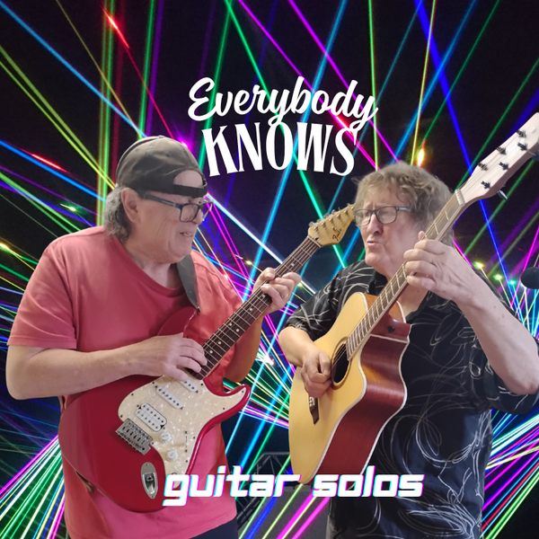 Everybody Knows - October 2, 2026 - Guitar Solos